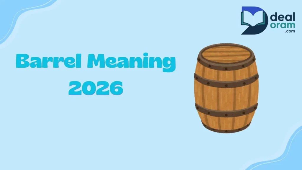Barrel Meaning