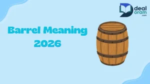 Barrel Meaning