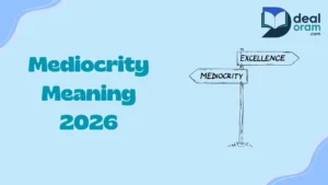 Mediocrity Meaning