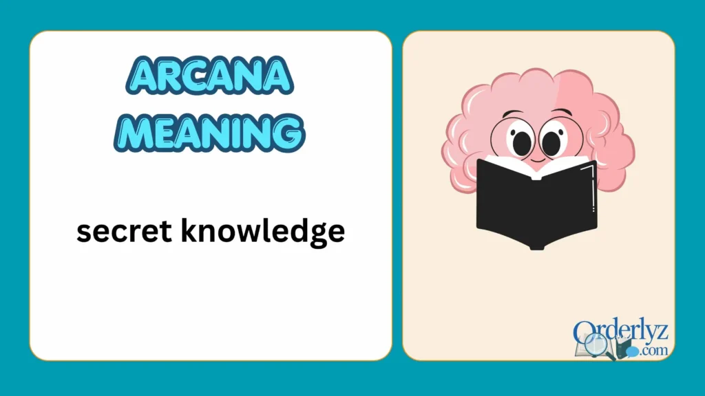 Arcana Meaning
